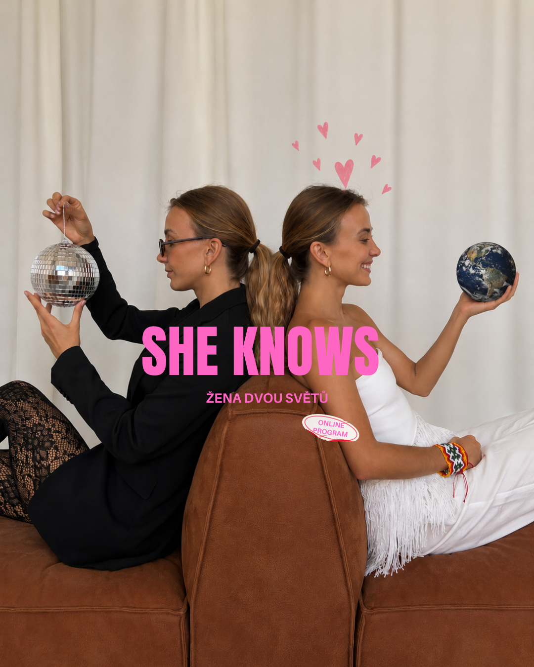 She knows — žena dvou světů